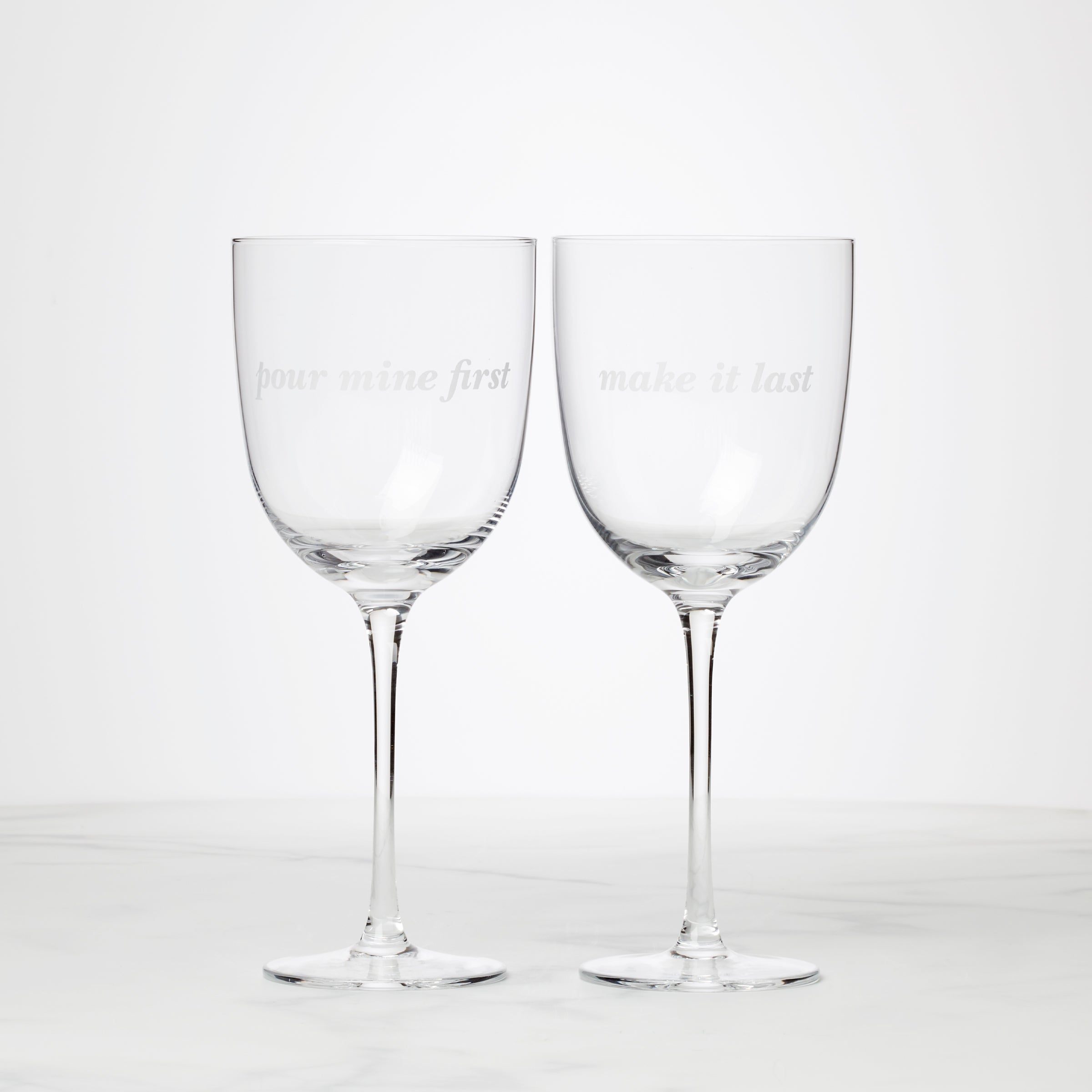 Pour Mine & Make It Last Wine Glasses Set Of 2
